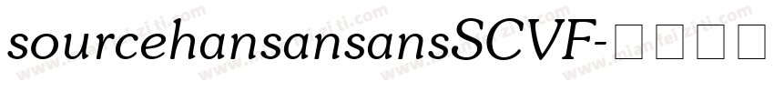 sourcehansansansSCVF字体转换
