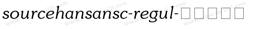 sourcehansansc-regul字体转换