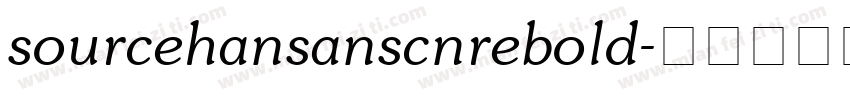sourcehansanscnrebold字体转换