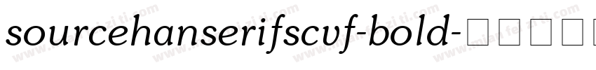 sourcehanserifscvf-bold字体转换