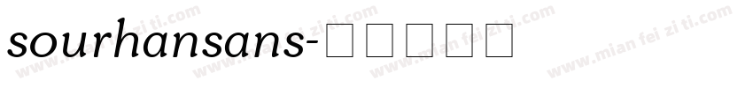 sourhansans字体转换