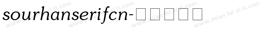 sourhanserifcn字体转换