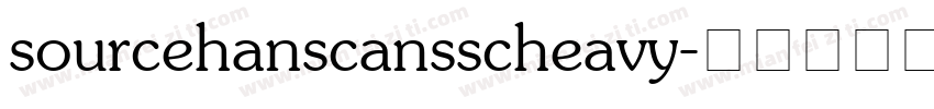 sourcehanscansscheavy字体转换