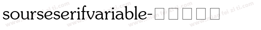sourseserifvariable字体转换