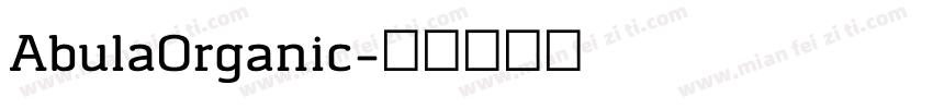 AbulaOrganic字体转换