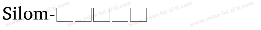 Silom字体转换