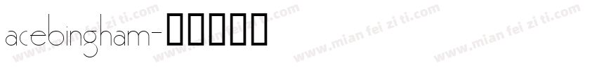 acebingham字体转换