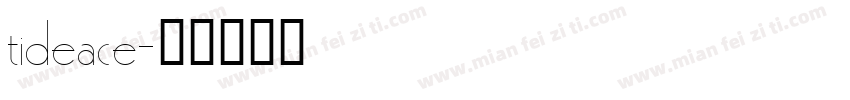 tideace字体转换