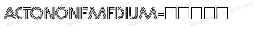 ActonOneMedium字体转换