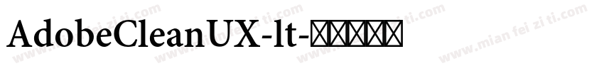 AdobeCleanUX-lt字体转换