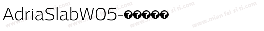 AdriaSlabW05字体转换