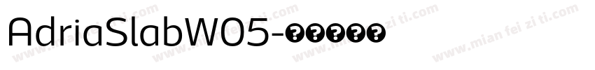 AdriaSlabW05字体转换