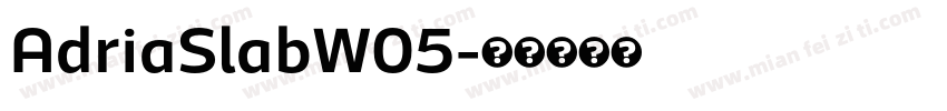 AdriaSlabW05字体转换