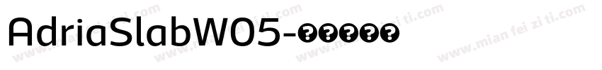 AdriaSlabW05字体转换