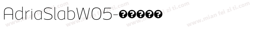 AdriaSlabW05字体转换