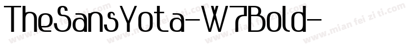 TheSansYota-W7Bold字体转换