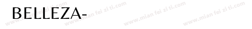 字体BELLEZA字体转换