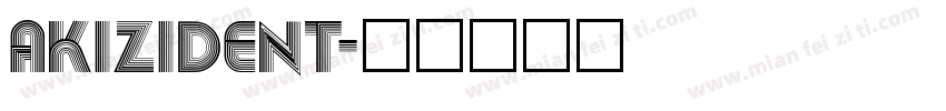 AKIZIDENT字体转换