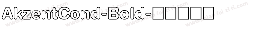 AkzentCond-Bold字体转换