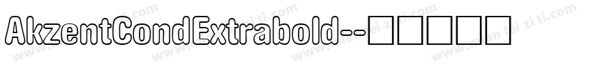 AkzentCondExtrabold-字体转换