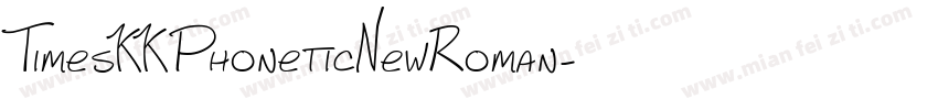 TimesKKPhoneticNewRoman字体转换