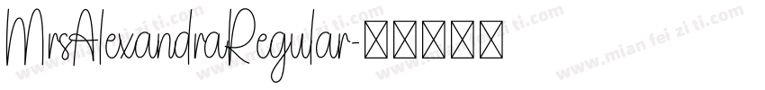 MrsAlexandraRegular字体转换