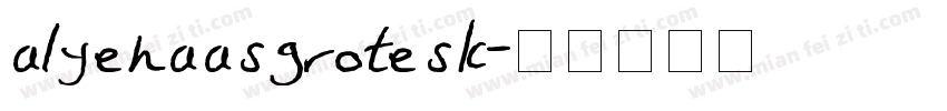 alyehaasgrotesk字体转换