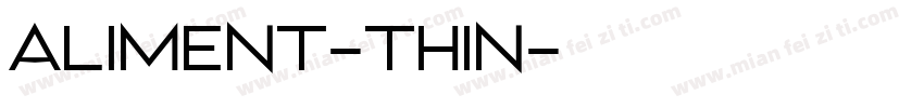 Aliment-Thin字体转换