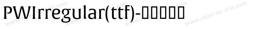 PWIrregular(ttf)字体转换