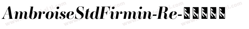 AmbroiseStdFirmin-Re字体转换