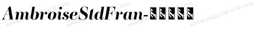 AmbroiseStdFran字体转换