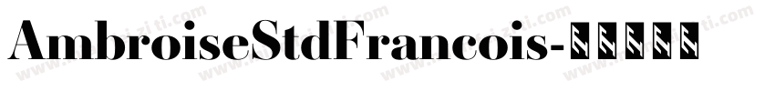 AmbroiseStdFrancois字体转换