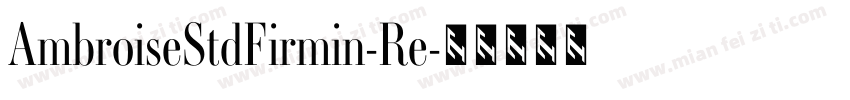 AmbroiseStdFirmin-Re字体转换