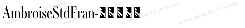 AmbroiseStdFran字体转换