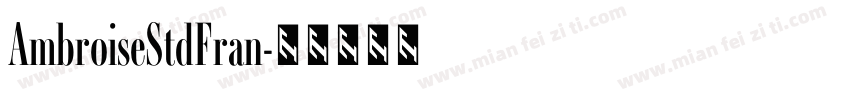 AmbroiseStdFran字体转换