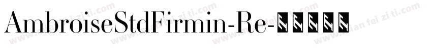 AmbroiseStdFirmin-Re字体转换