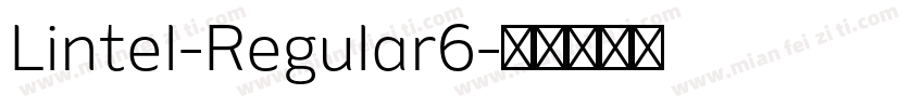 Lintel-Regular6字体转换