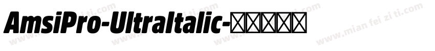 AmsiPro-UltraItalic字体转换