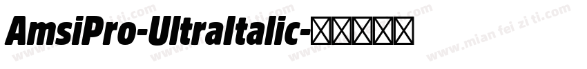 AmsiPro-UltraItalic字体转换