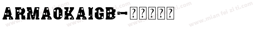 armaokaigb字体转换