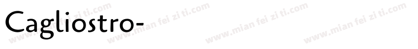 Cagliostro字体转换