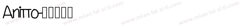 Anitto字体转换