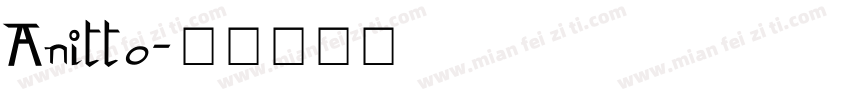 Anitto字体转换