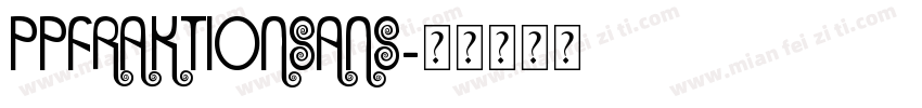ppfraktionsans字体转换
