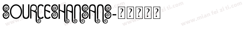 sourceshansans字体转换