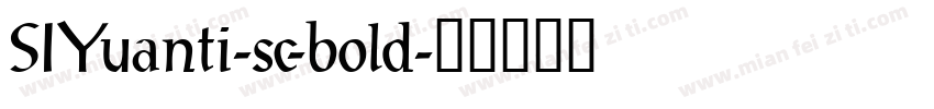 SIYuanti-sc-bold字体转换