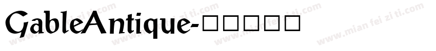 GableAntique字体转换