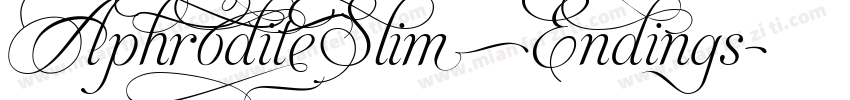 AphroditeSlimEndings字体转换 AphroditeSlimEndings字体转换