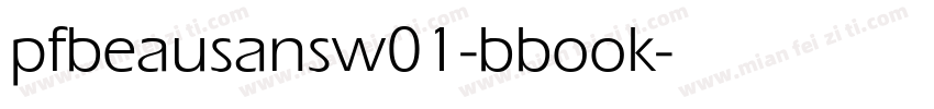pfbeausansw01-bbook字体转换