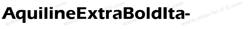 AquilineExtraBoldIta字体转换